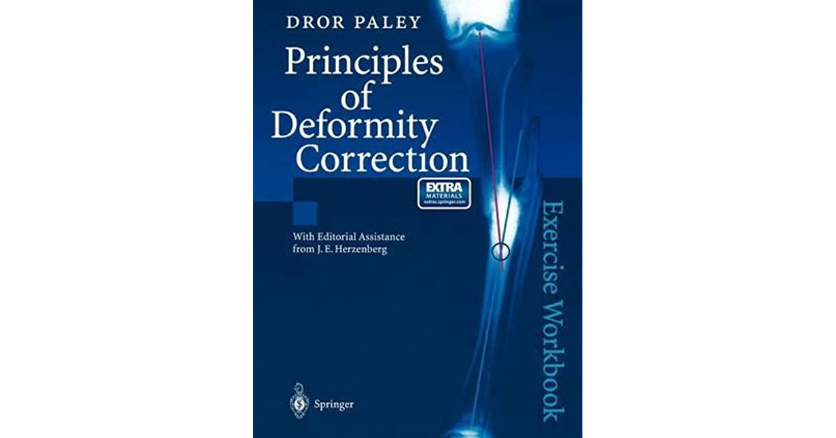 Paley Principles Of Deformity Correction Pdf - Download Free Apps